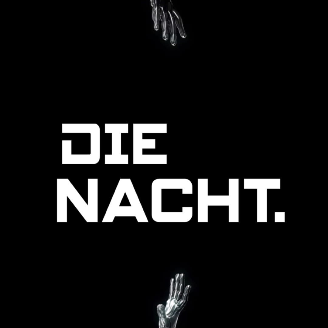 DIE NACHT event