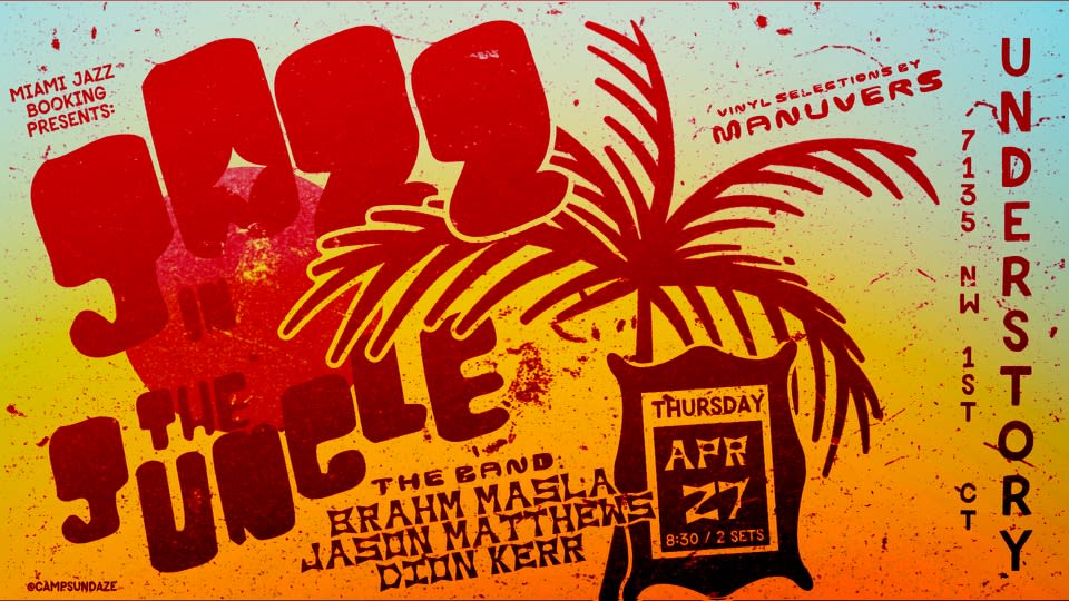 Jazz In The Jungle With Masla, Matthews & Kerr