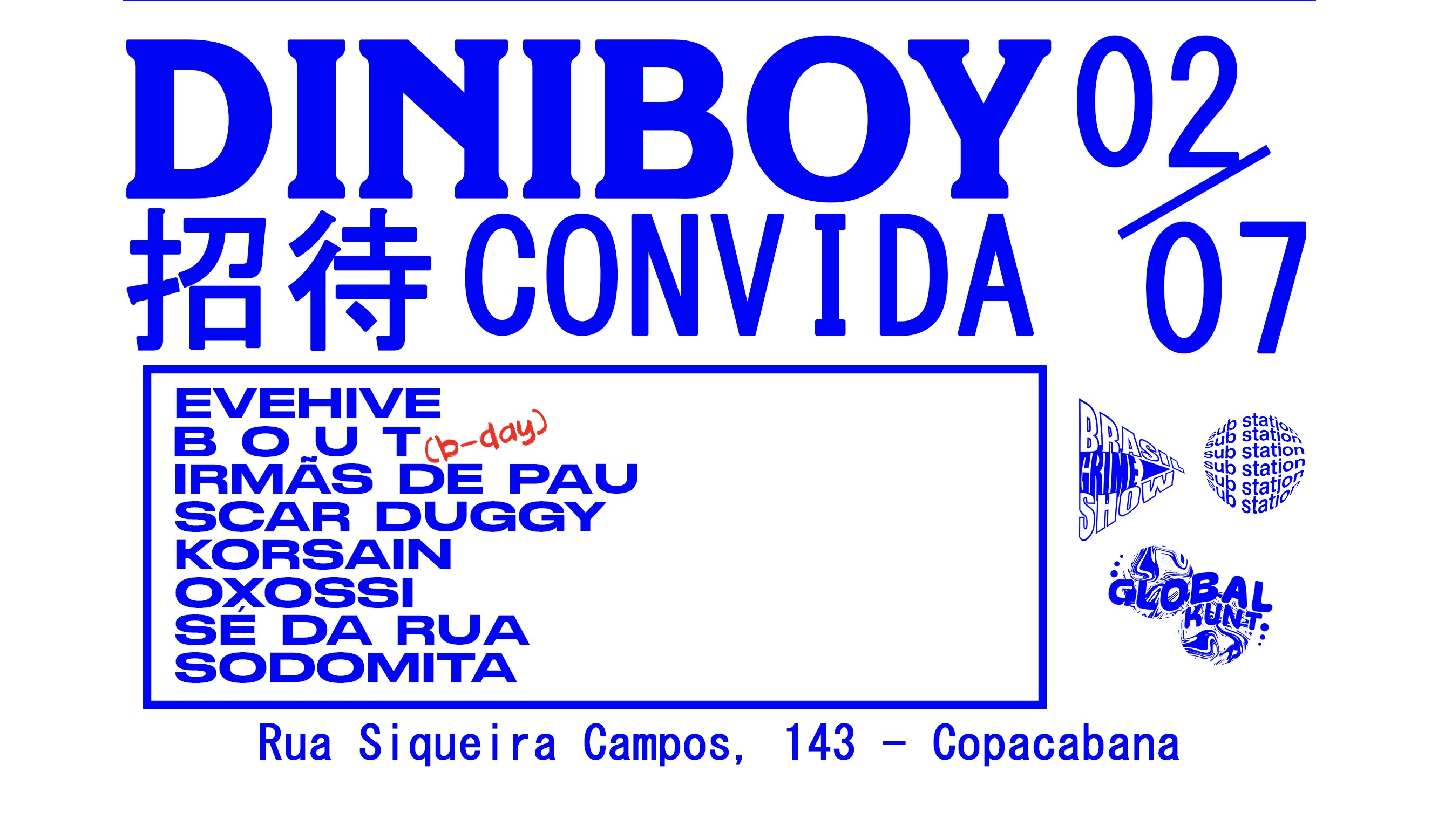 Diniboy Convida: Evehive, Bout, Oxossi,Scar Duggy, Korsain & ++++