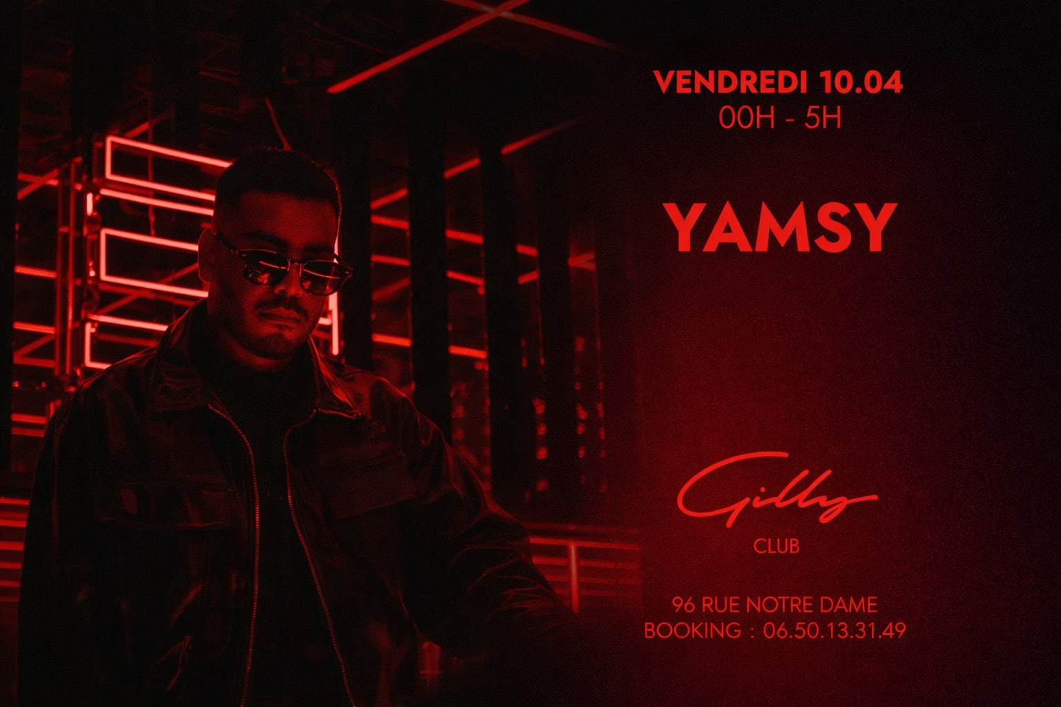 Yamsy X Gilly Club Vendredi 10 Avril