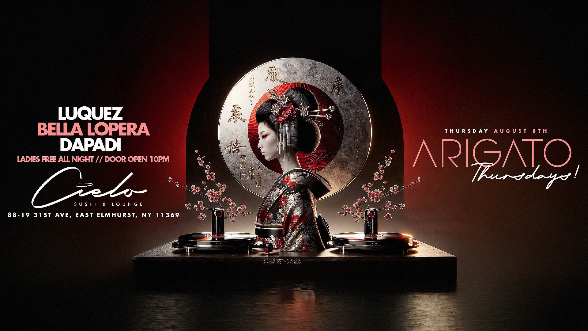 Arigato Thursdays W/ Luquez , Bella Lopera & Dapadi 8.8.24