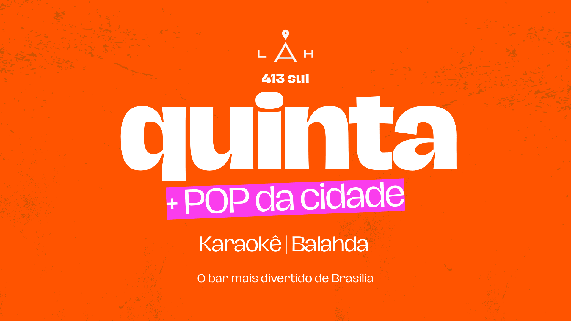 27/8 - Quinta + Pop Da Cidade