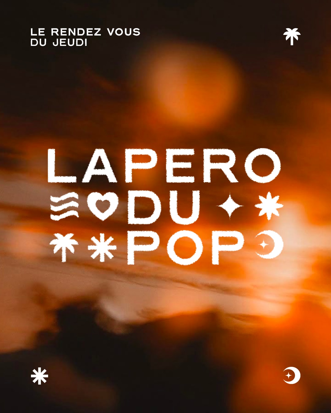 L'apéro Du Pop - Jeu. 16 Juillet
