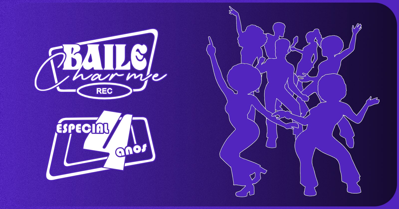 Baile Charme Rec - Especial 4 Anos
