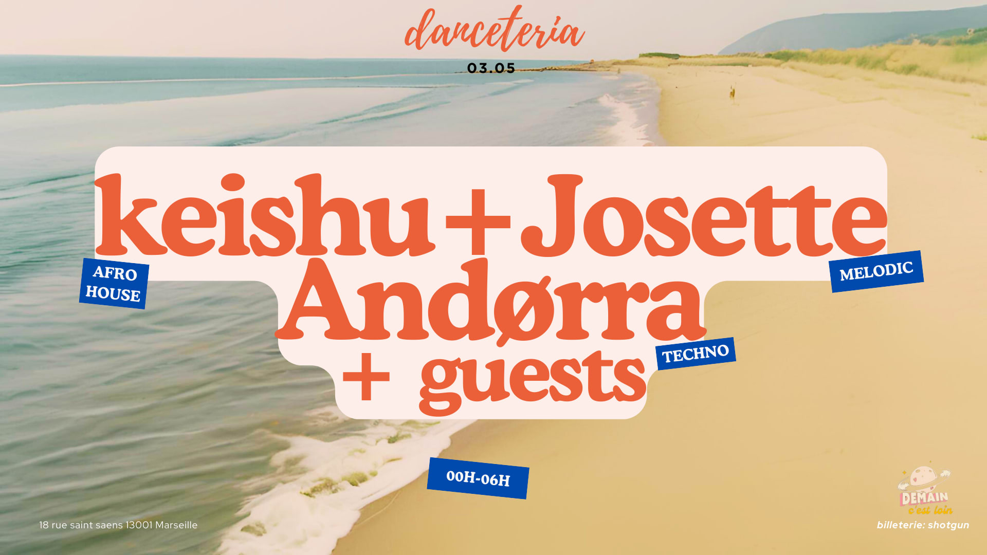 "Demain C'est Loin" Invite Keishu + Josette + Andorra