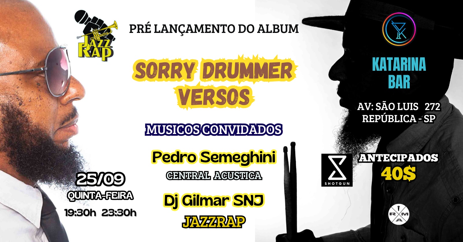Pre Lançamento Do Album - Sorry Drummer Versos