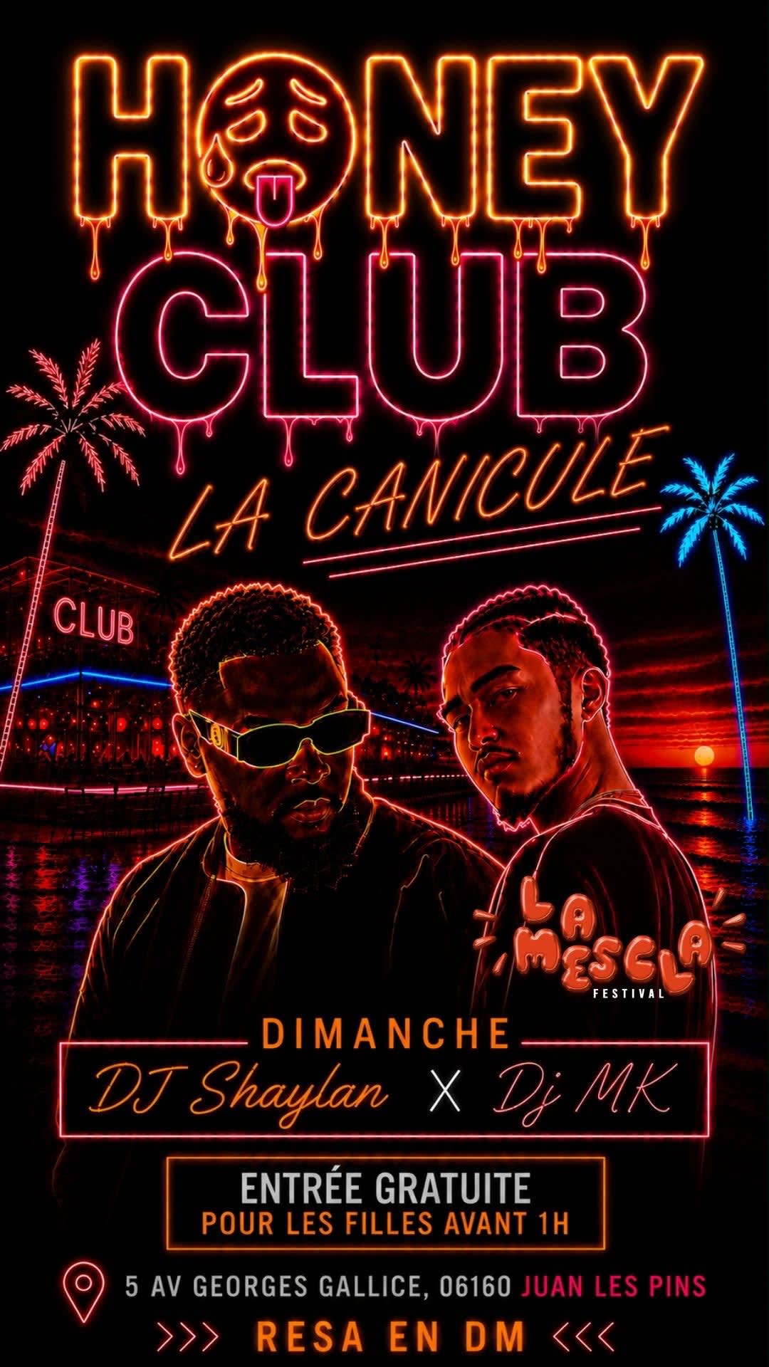 Honey Club : Canicule After Mescla
