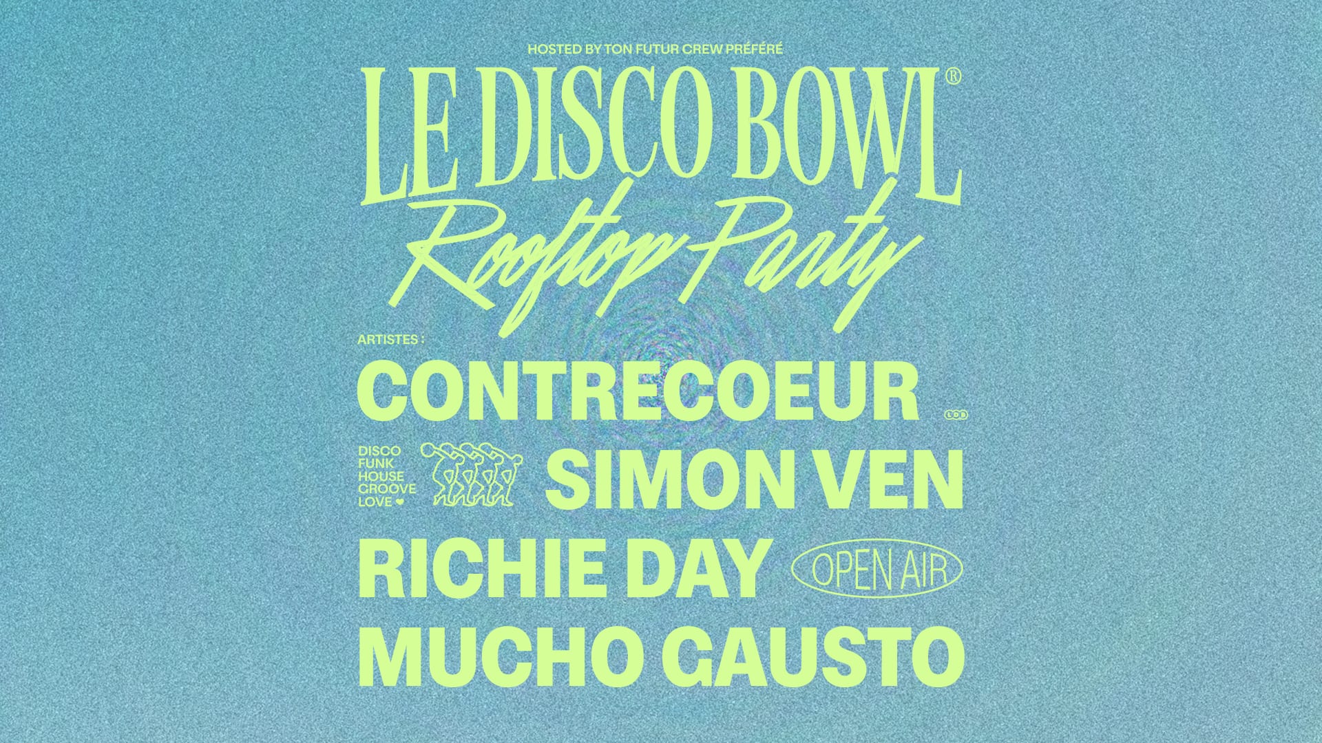 Le Disco Bowl Rooftop Party