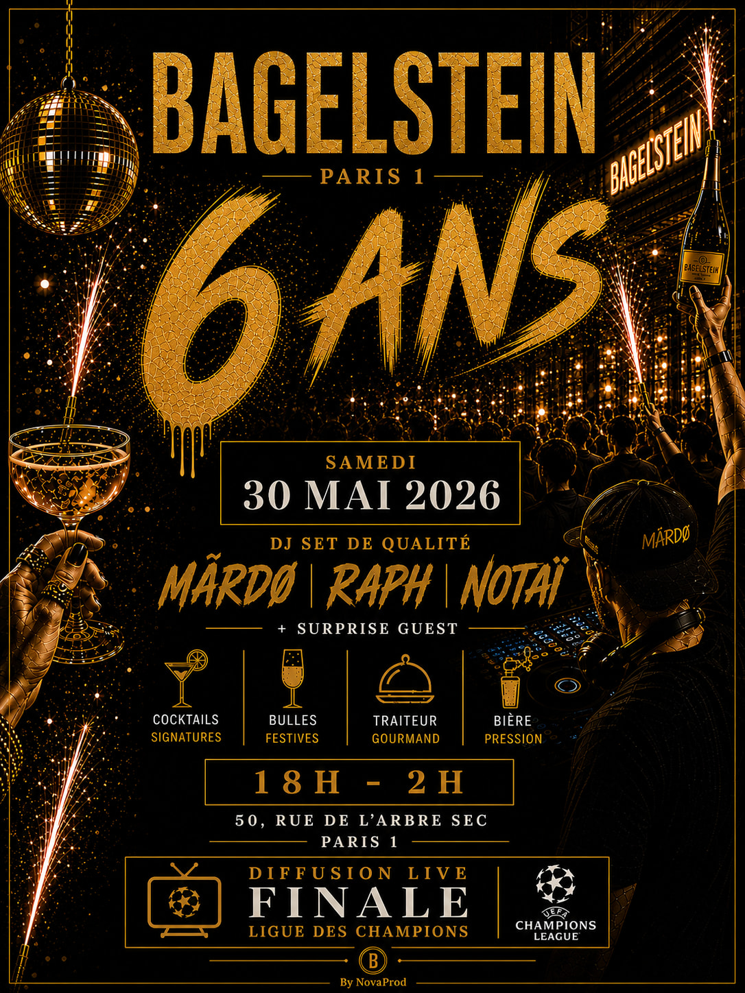 Bagelstein Bday Party X Ligue Des Champions