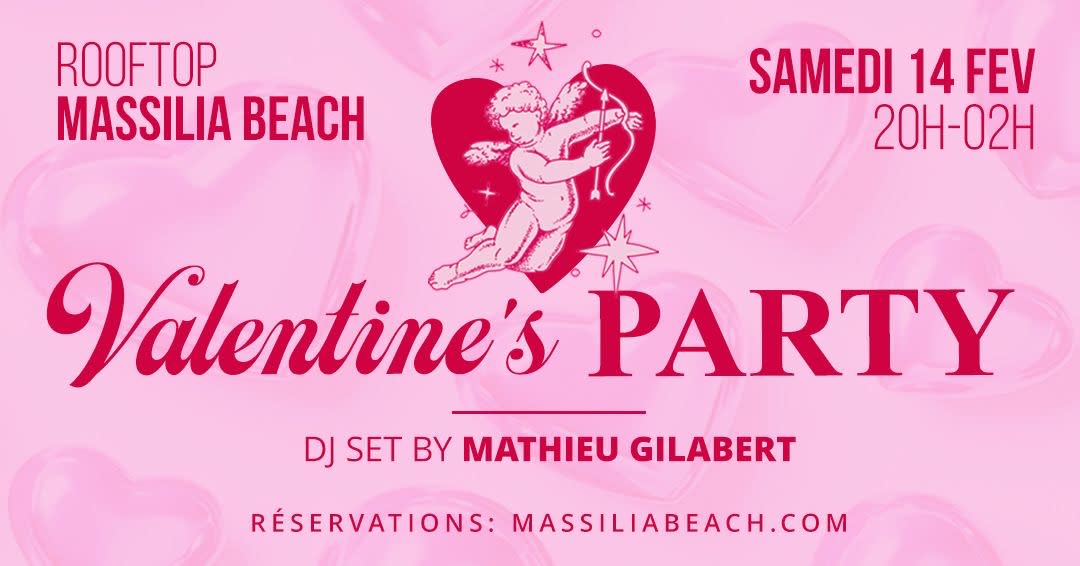 Valentine's Party With Mathieu Gilabert