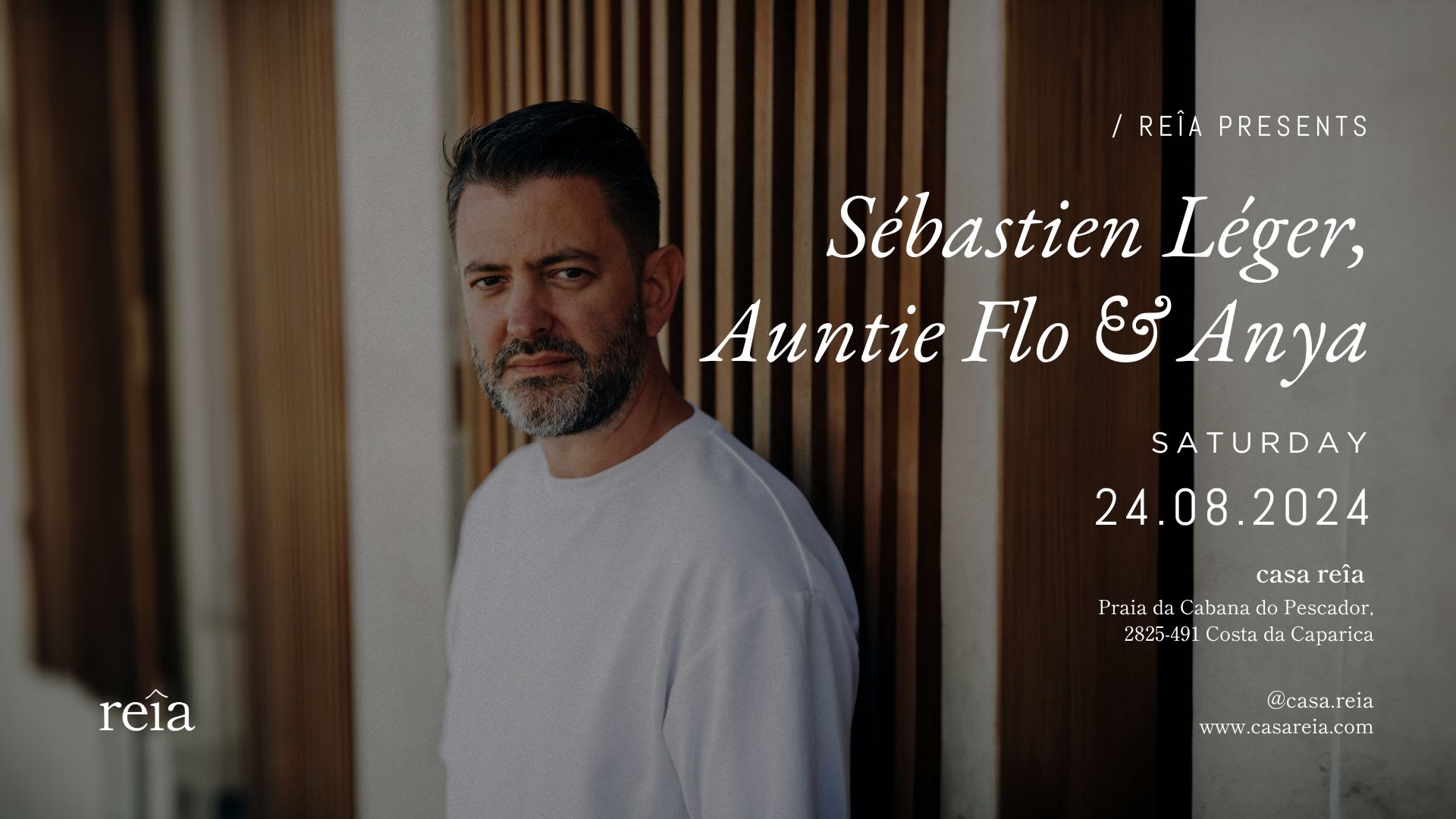 Reîa Presents: Sébastien Léger, Auntie Flo & Anya