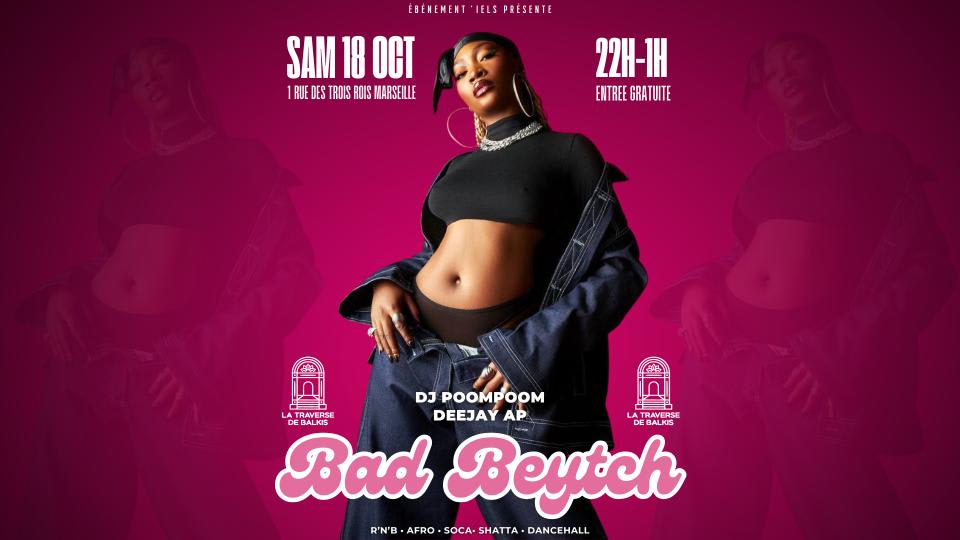 Bad Beytch Party