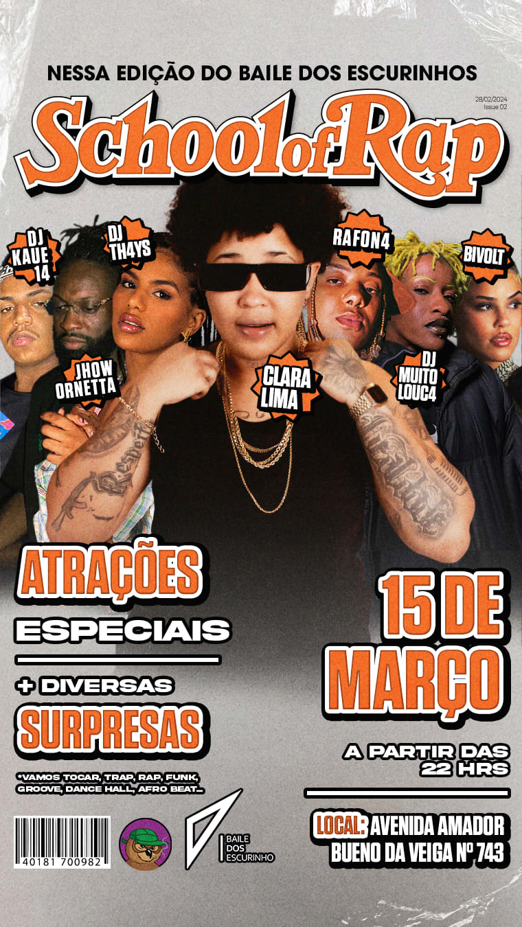 Baile Dos Escurinho School Of Rap