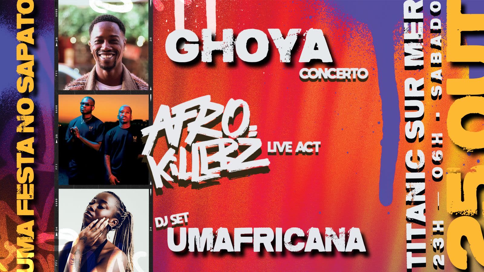 Um Festa No Sapato C/Ghoya-Afrokillerz-Umafricana