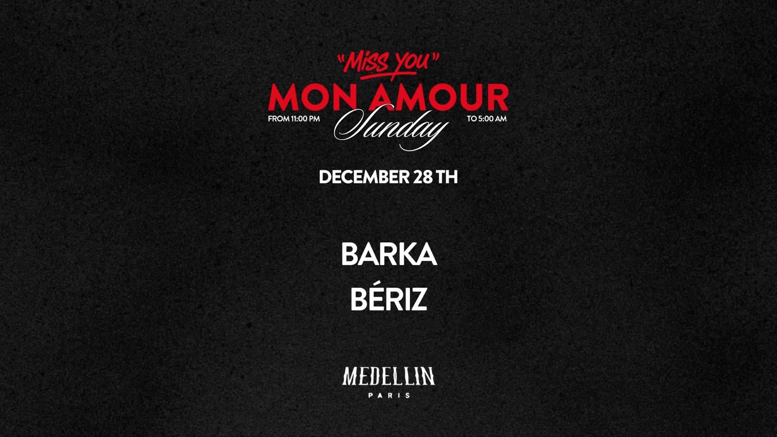 Miss You Mon Amour W/ Barka