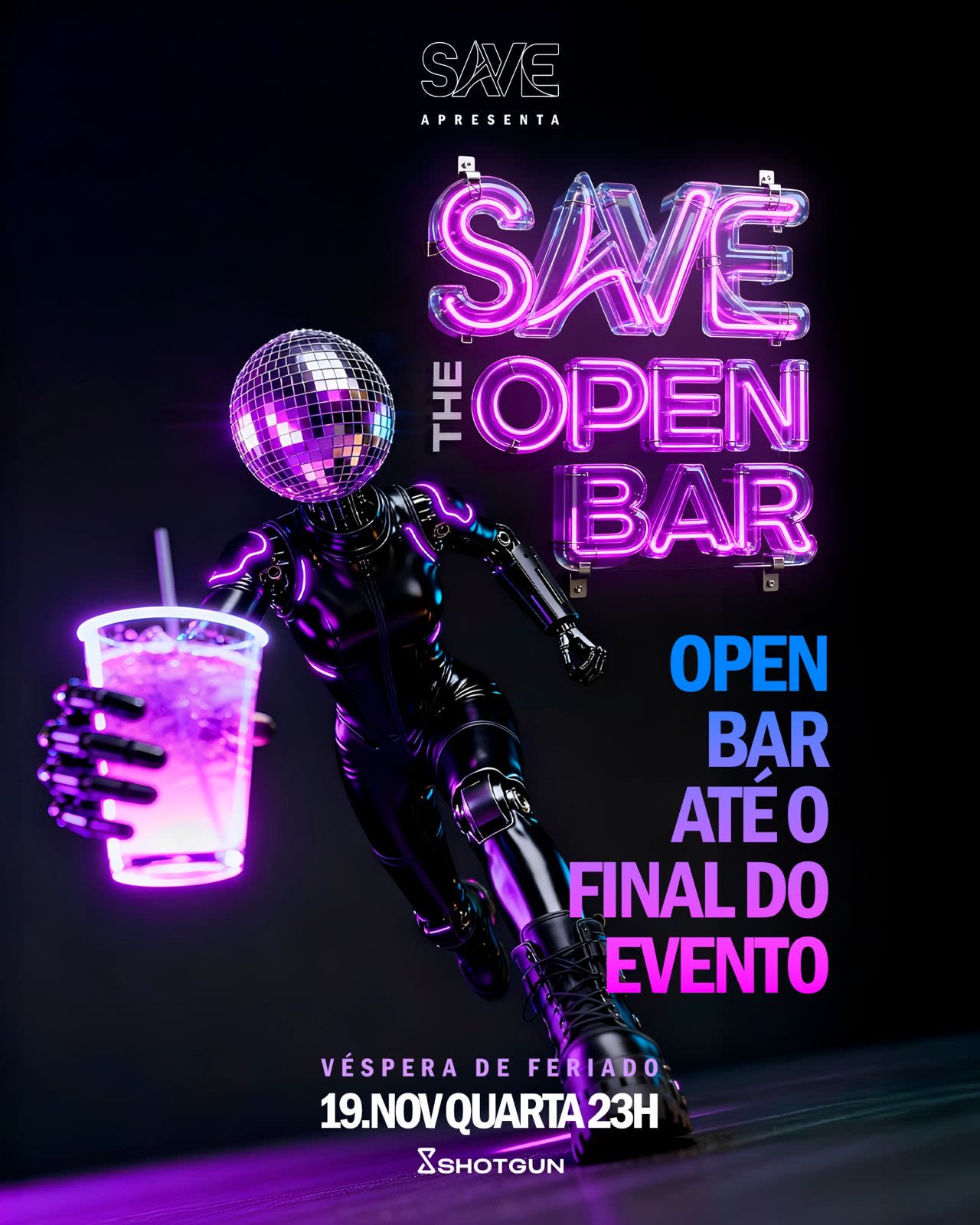 Save The Open Bar | Open Bar Até O Final Do Evento |2 Pistas