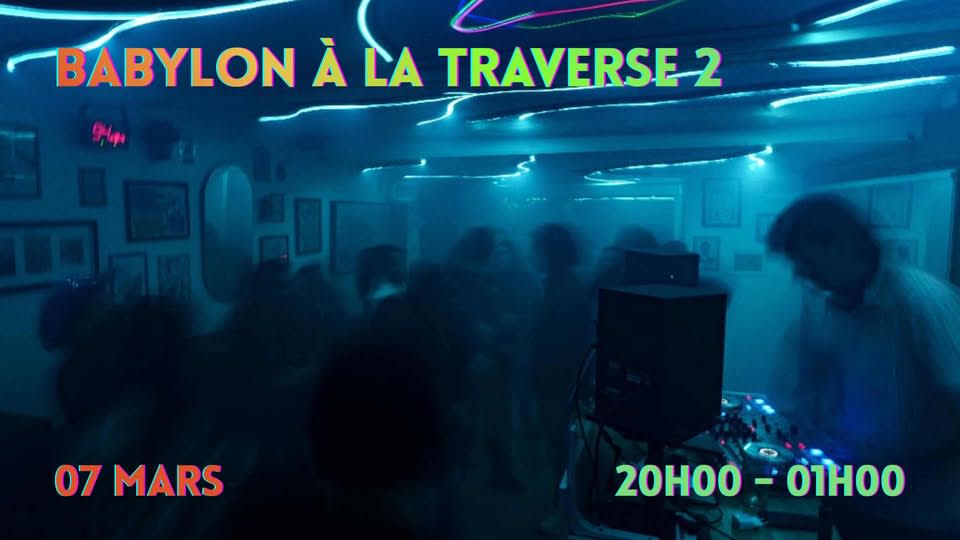 Babylon À La Traverse