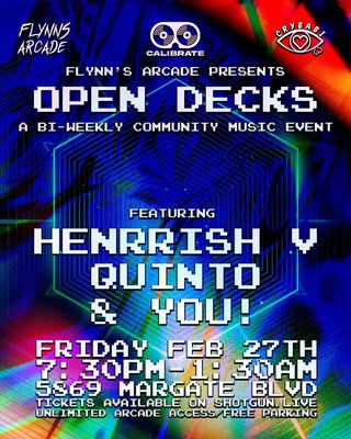 02/27 | Open Decks | Bi-Weekly Edm Nights @ Flynn's Arcade
