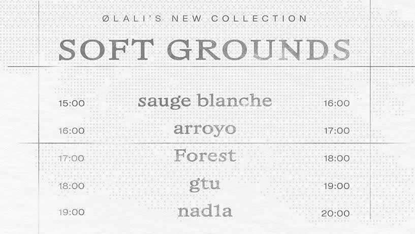 Soft Grounds - Ølali X Geosmine X Sauge Blanche