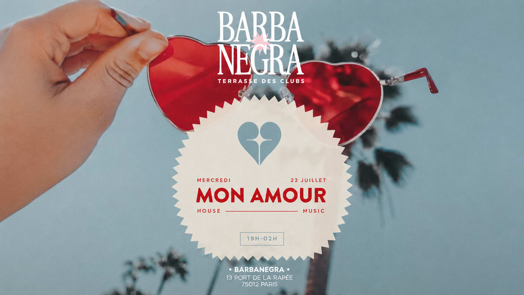 Mon Amour X Barbanegra - Mercredi 22 Juillet