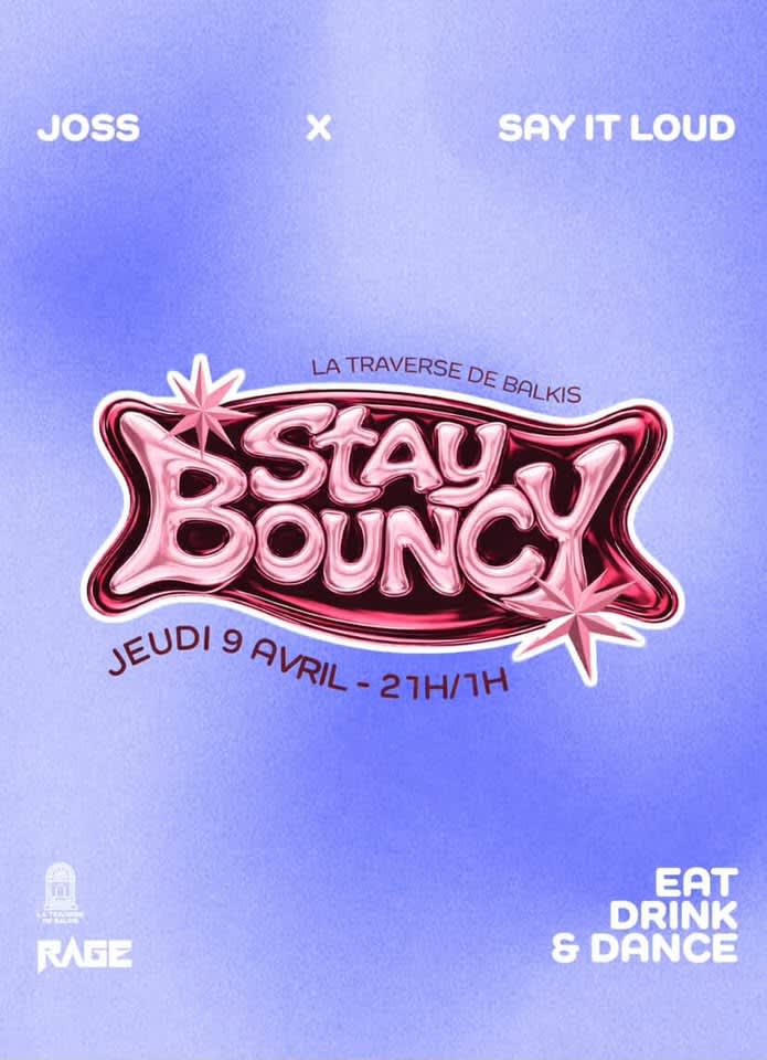 Rage Présente - Stay Bouncy