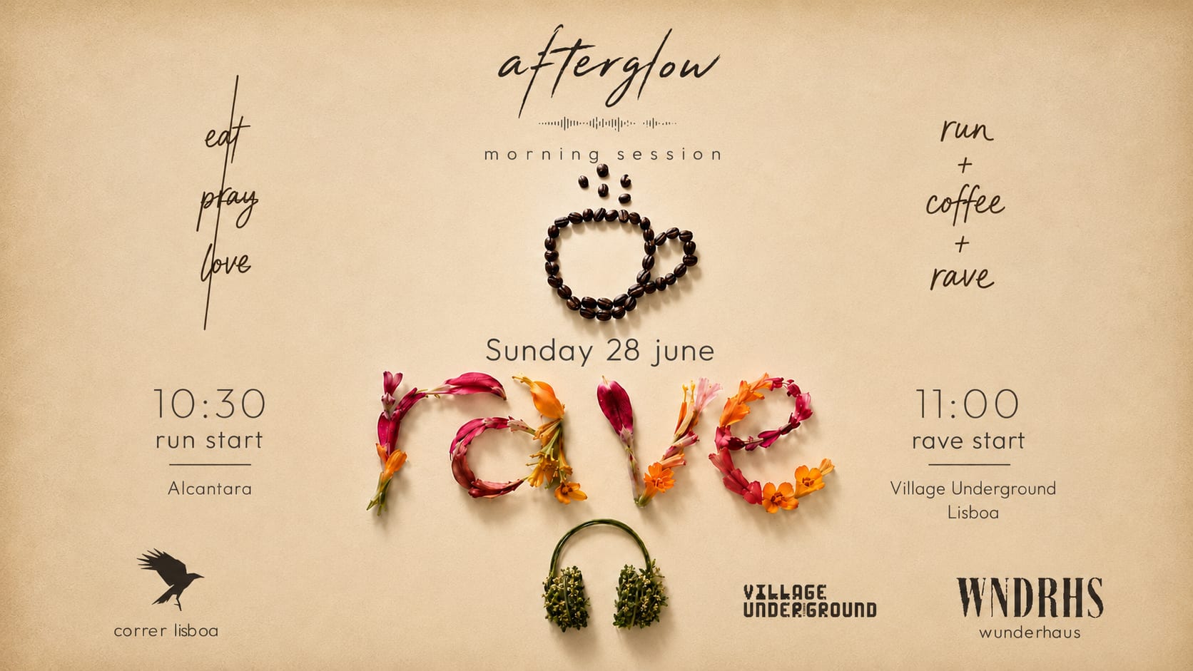 Afterglow Morning Session · Run · Coffee · Rave At Alcântara