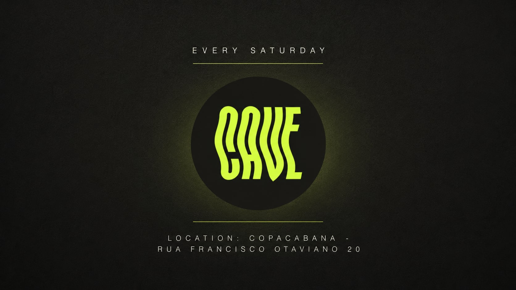Cave - Copacabana