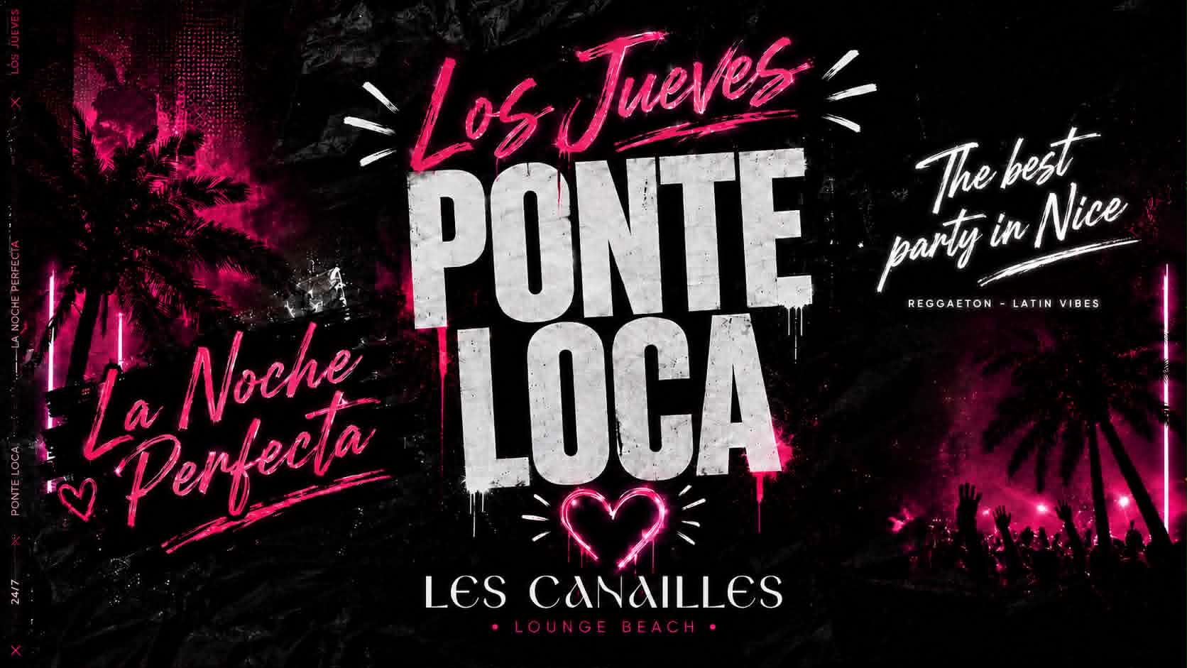 May 14th - Los Jueves Ponte Loca - Plage Les Canailles