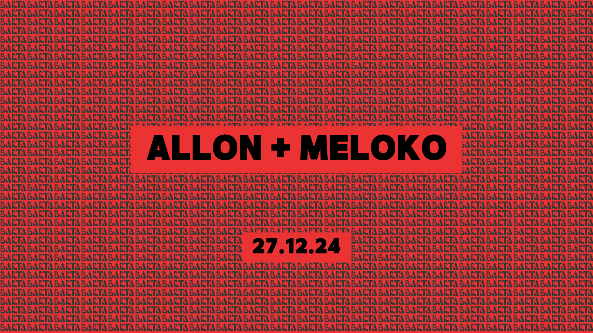 Meloko + Allon - Vendredi 27 Décembre