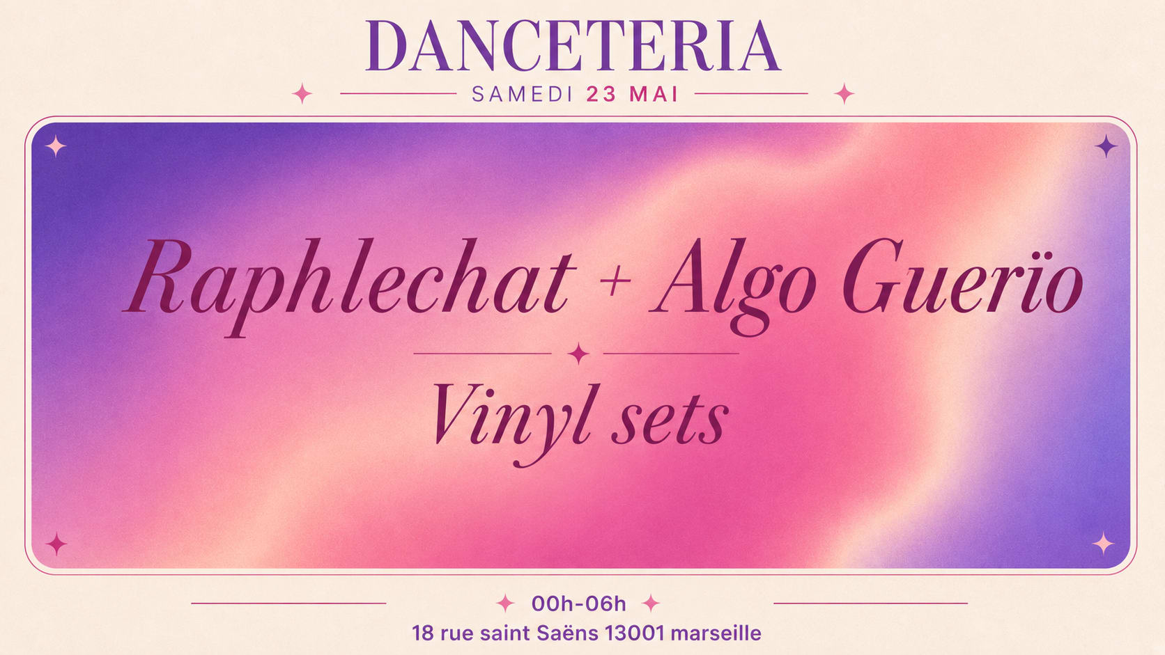 Raphlechat + Algo Guerïo (Vinyl Sets) @ Danceteria