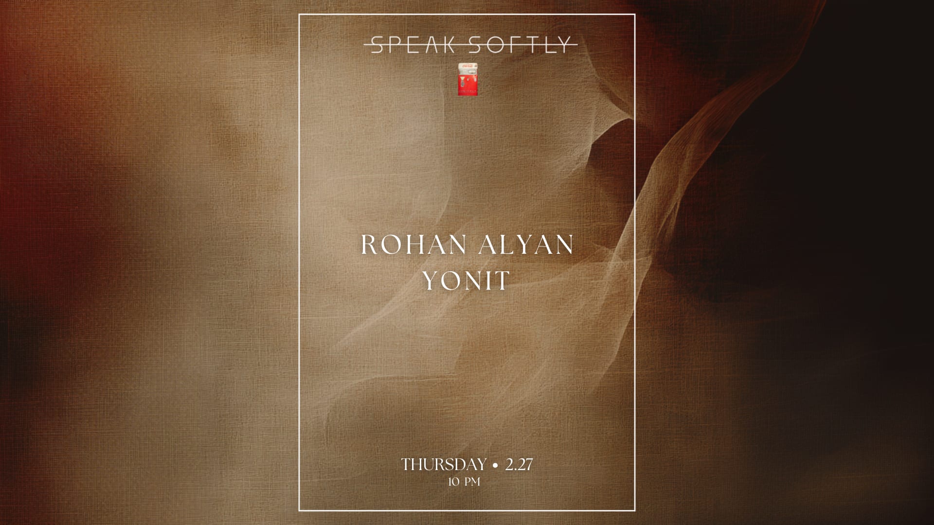 Speak-Softly | Rohan Alyan | Yonit