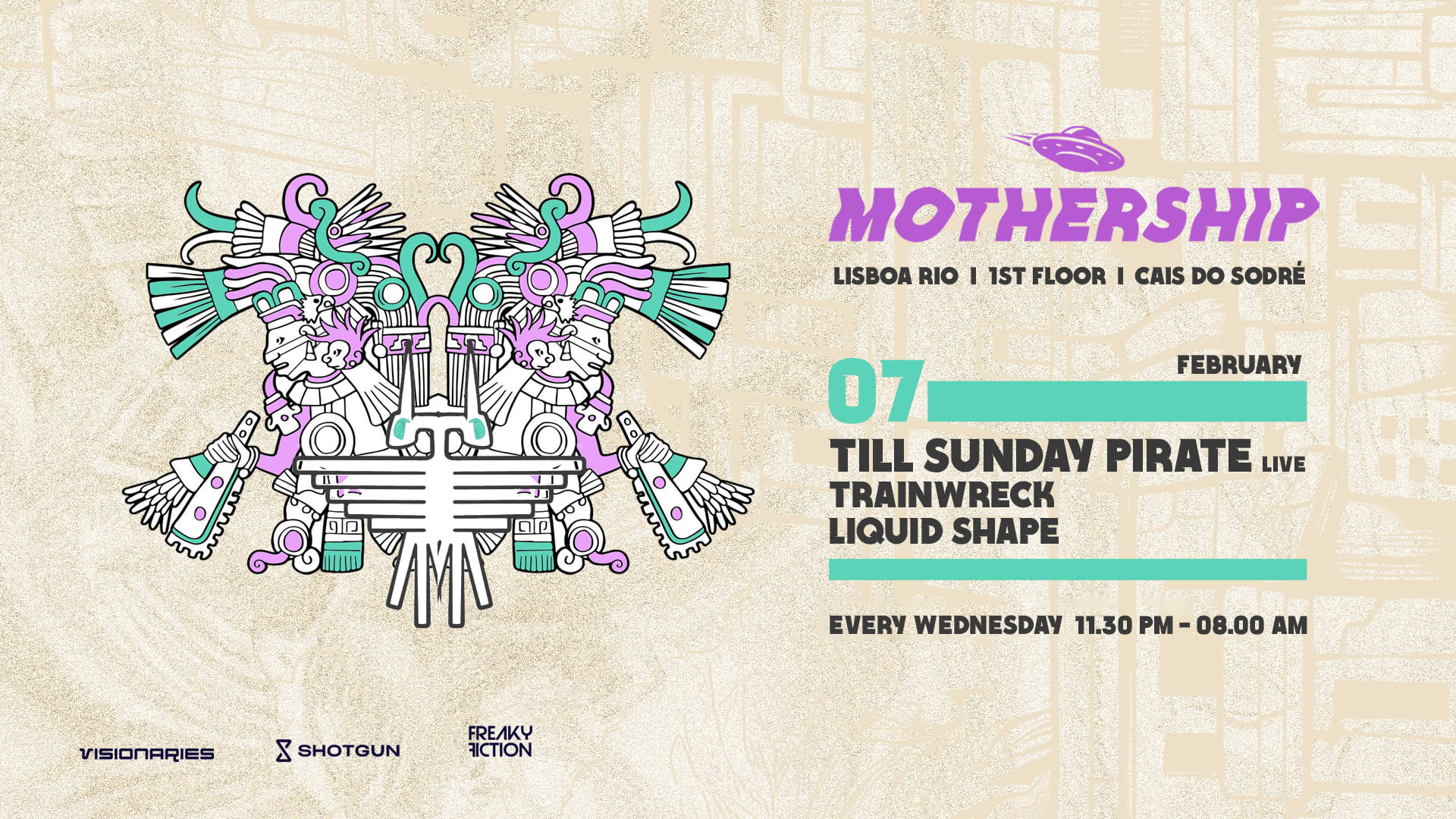 Mothership - 7 Feb