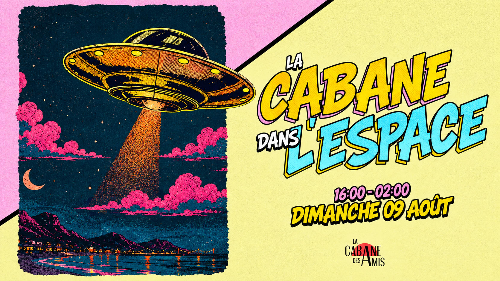 La Cabane Dans L’Espace - 09/08/26