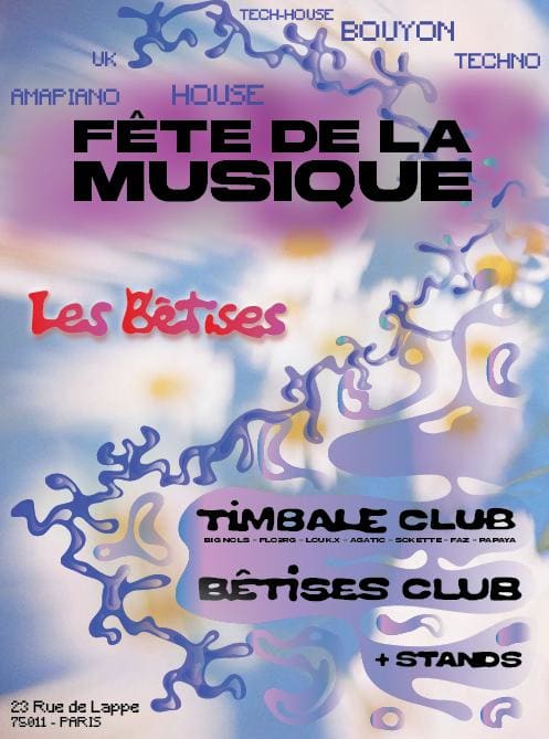 Fête De La Musique - Les Bêtises X Timbale Club