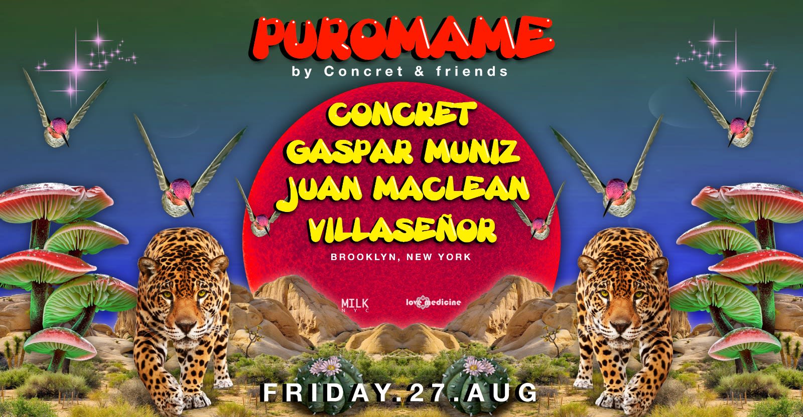 Postponed~Puro Mame ~ Concret, Gaspar Muniz, Juan Maclean, Villaseñor