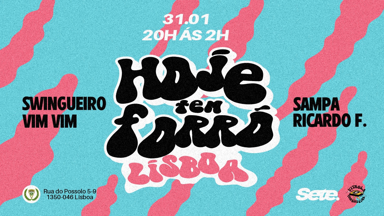 Hoje Tem Forró LX- Sampa - Vim Vim, Swingueiro E Ricardo F