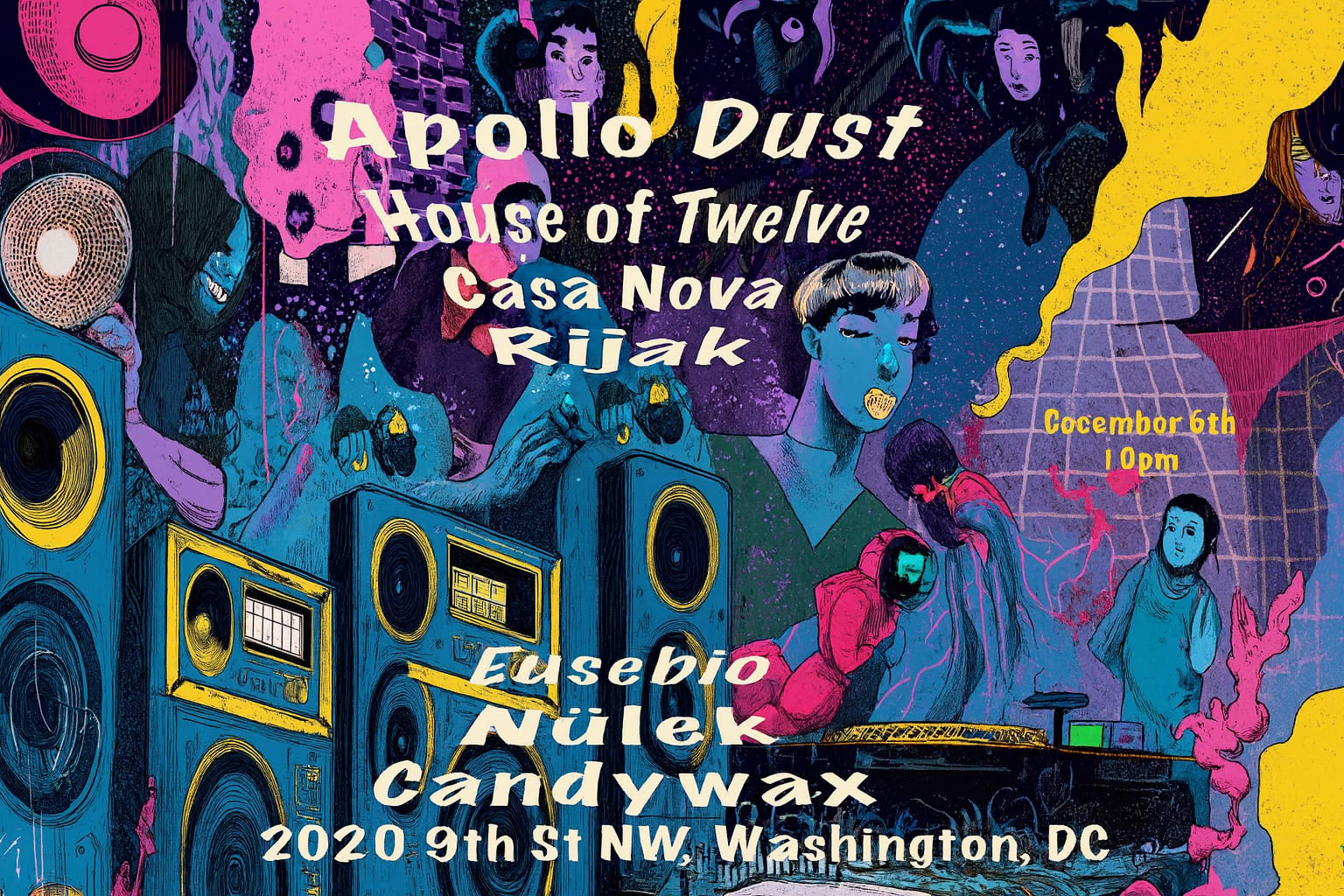 2 Floors : House/Techno.  8 Djs