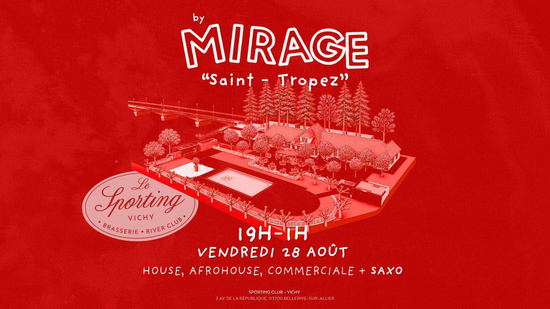 Mirage - "St-Tropez" Riverclub - Vendredi 28 Août