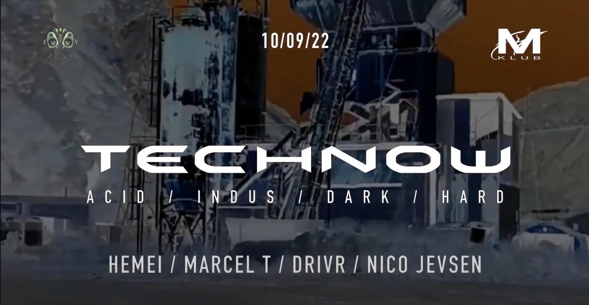 Technow -  With Heimei, Marcel T, Drive, Nico Jevsen