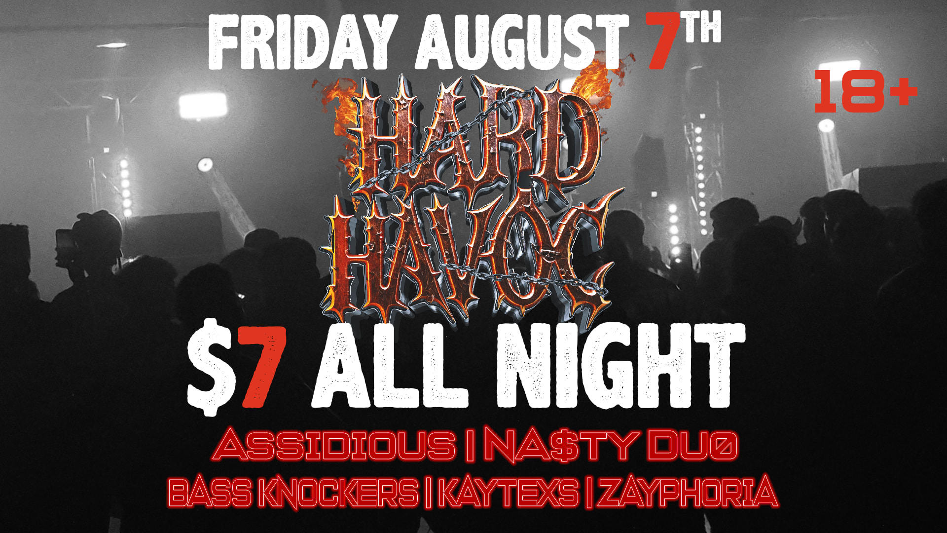 Hard Havoc: $7 All Night