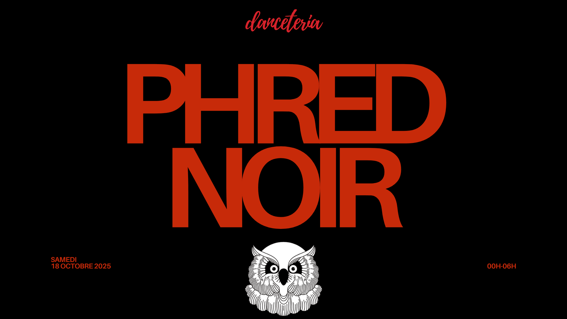 Phred Noir (La Dame Noir) @ Danceteria