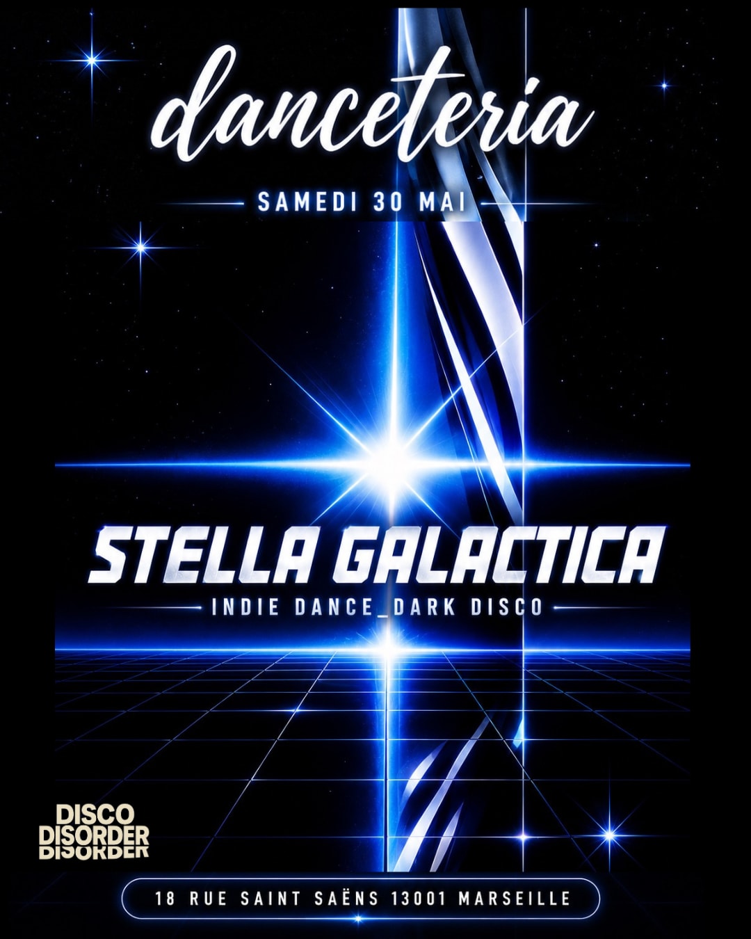 Stella Galactica (Disco Disorder) @ Danceteria