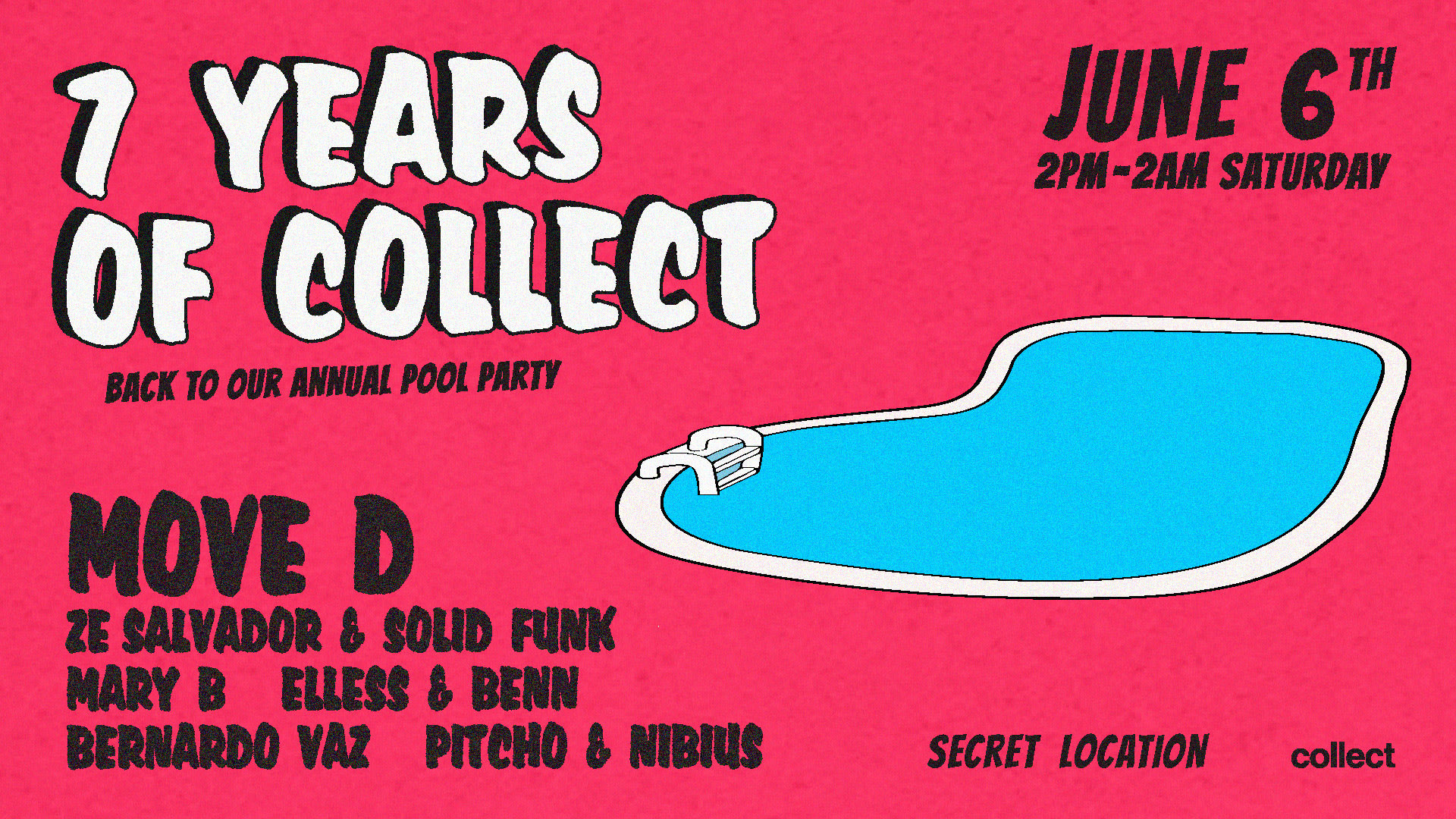 Collect 7 Years Pool Party W/ Move D