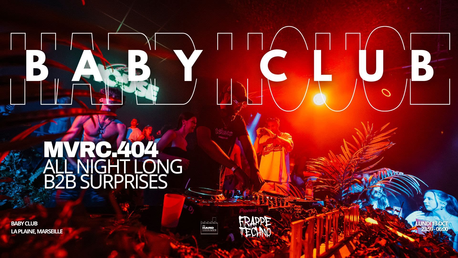 Hard House : Mvrc 404 All Night Long B2b Suprises