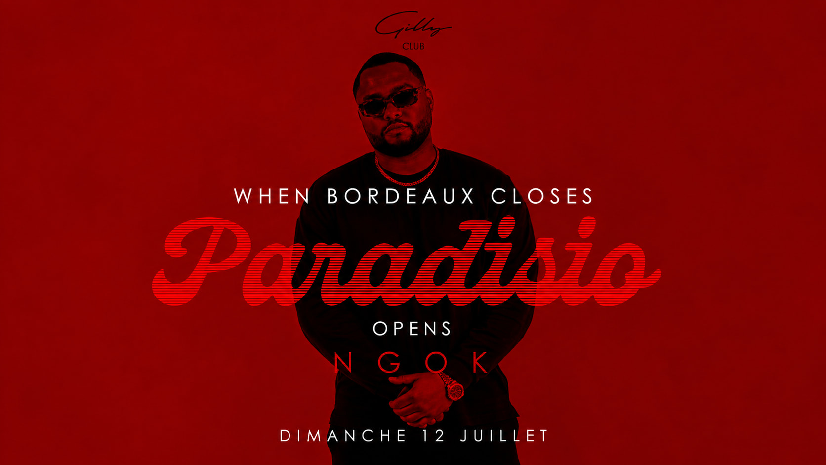 Paradisio X Ngok Gilly Club