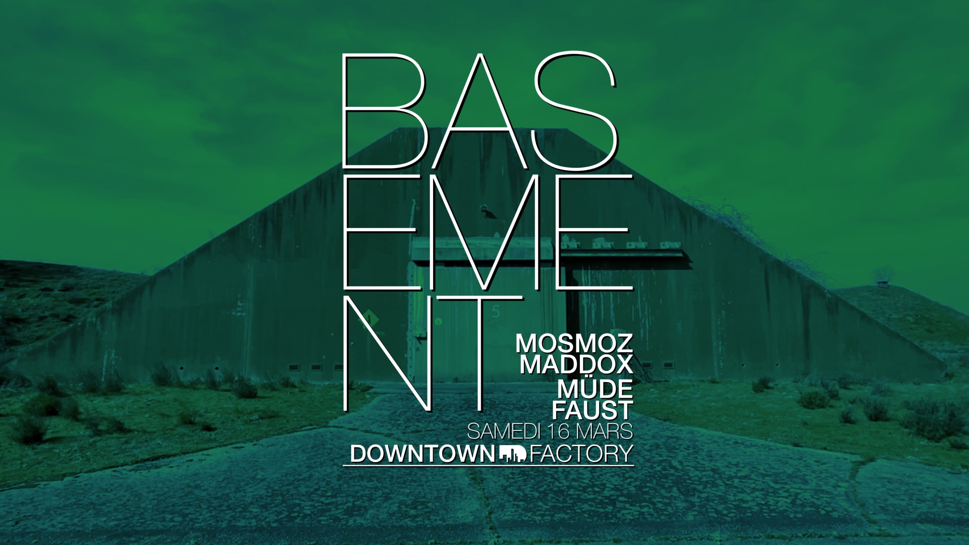 Basement 16-03 Mosmoz