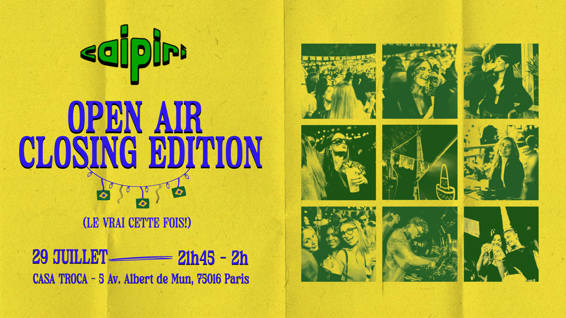 Caipiri 29 Juillet - Closing Edition