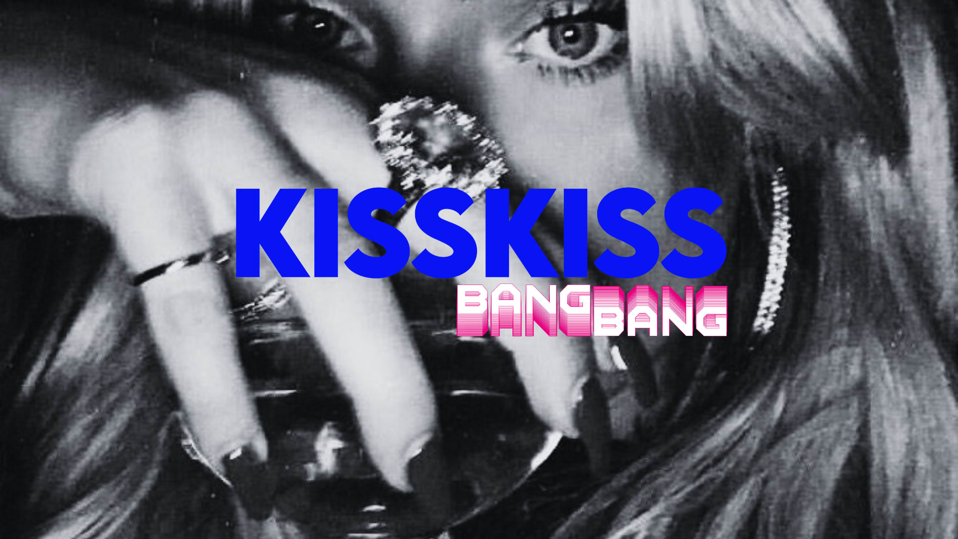 Kiss Kiss Bang Bang