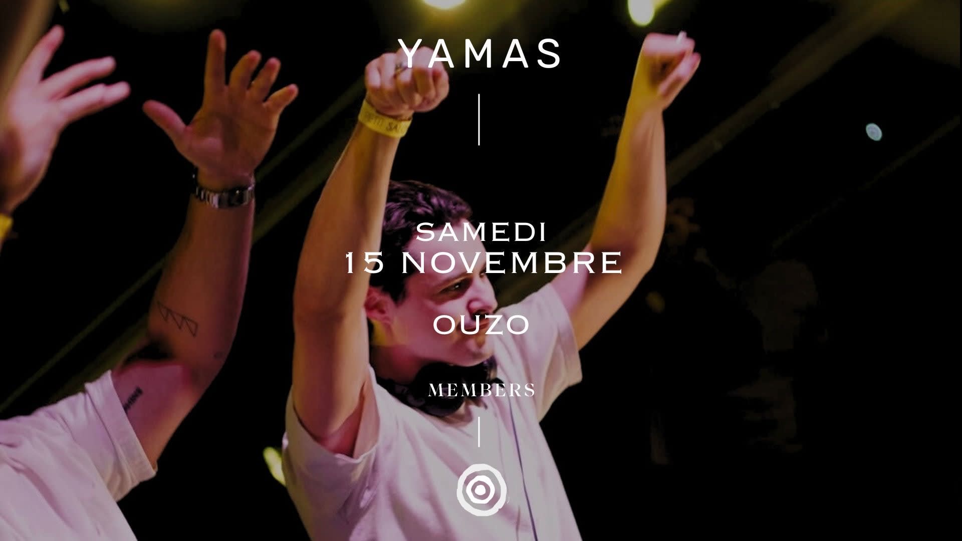 Yamas - Samedi 15 Novembre