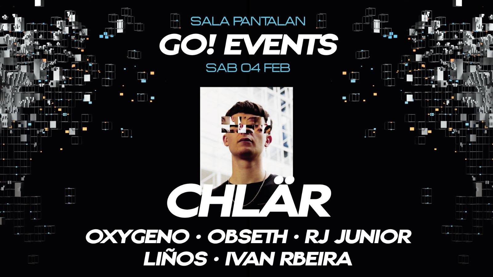 Anticipadas Go!Events@Chlär+Oxygeno+More Artist@Pantalan